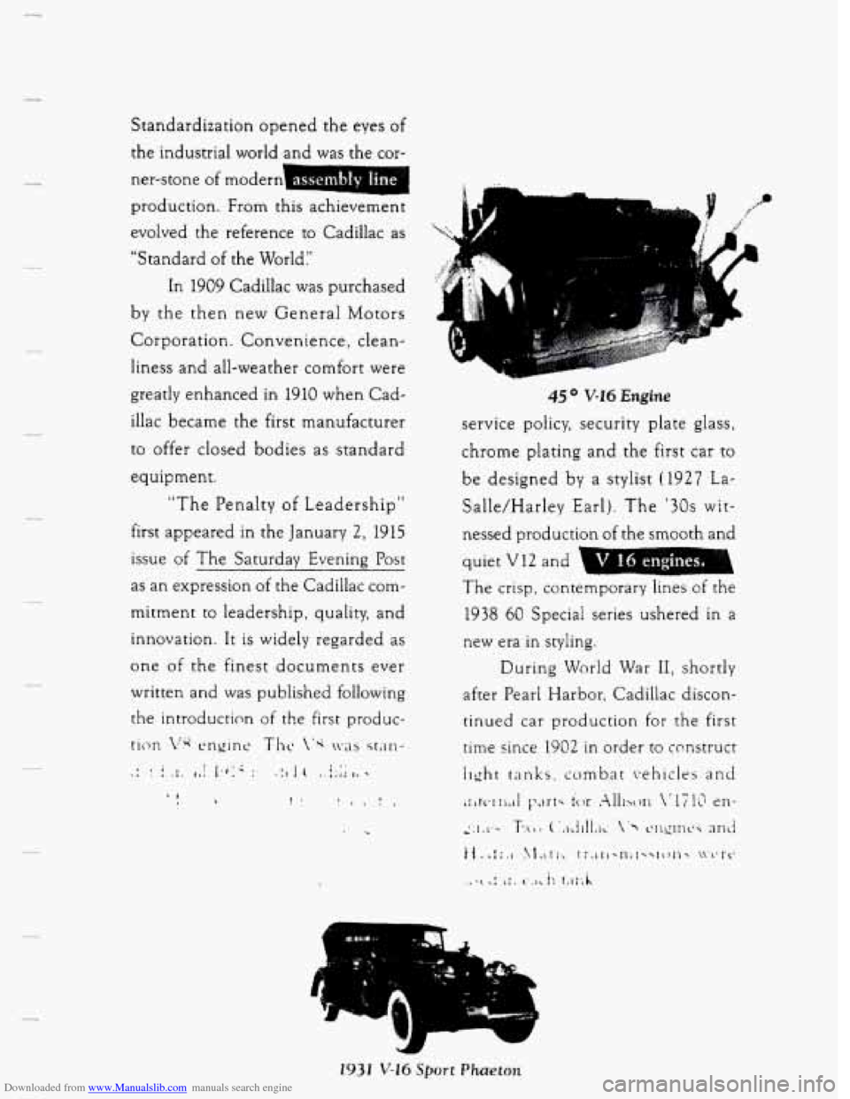 CADILLAC SEVILLE 1993 4.G Owners Manual Downloaded from www.Manualslib.com manuals search engine Standardization  opened  the eyes of 
the  industrial  world and was the cor- 
- assembly line ner-stone of modern I 
production.  From  this  