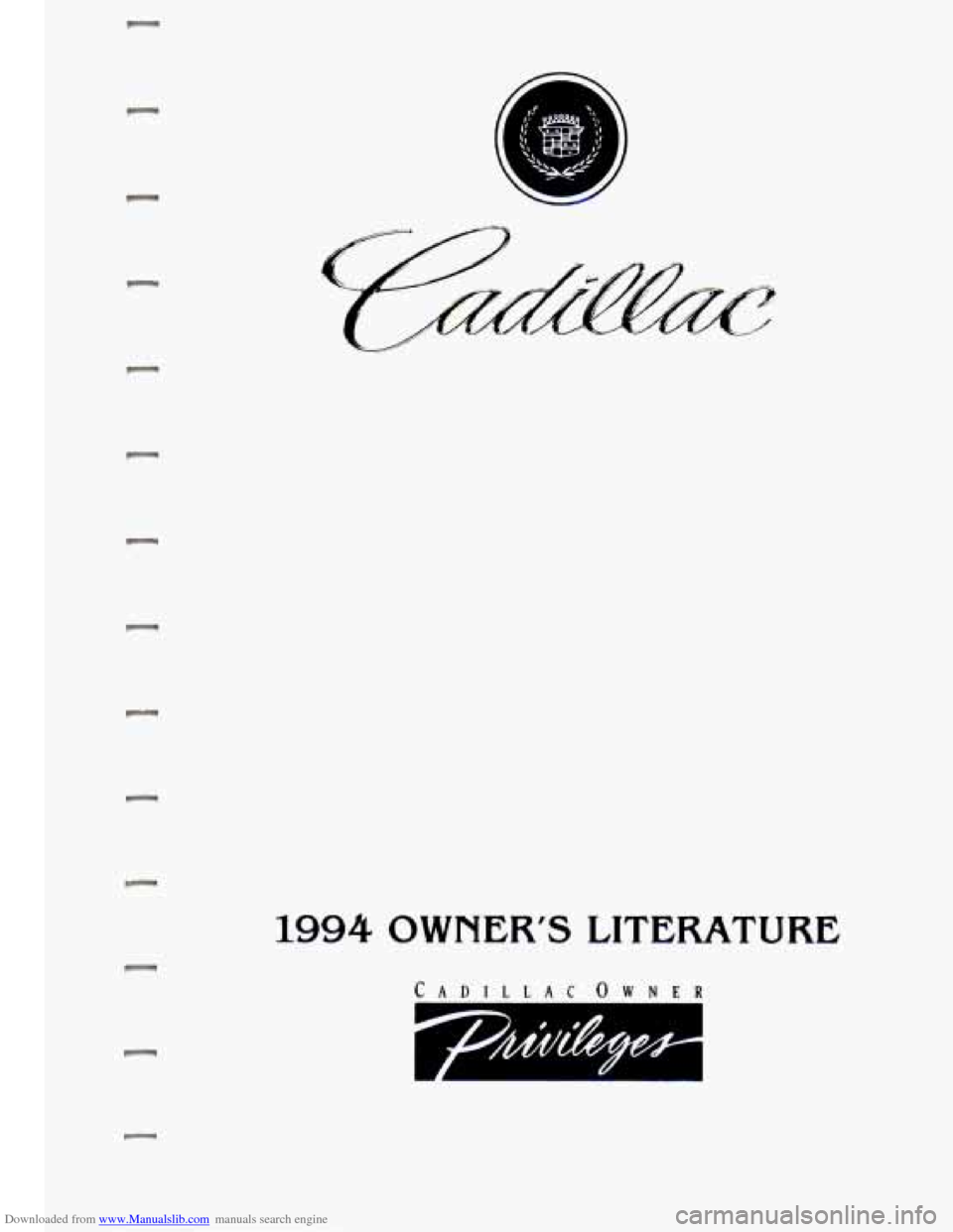CADILLAC SEVILLE 1994 4.G Owners Manual Downloaded from www.Manualslib.com manuals search engine r 
C 
r 
r 
r 
r 
1994 OWNER’S LITERATURE 
r 
r   