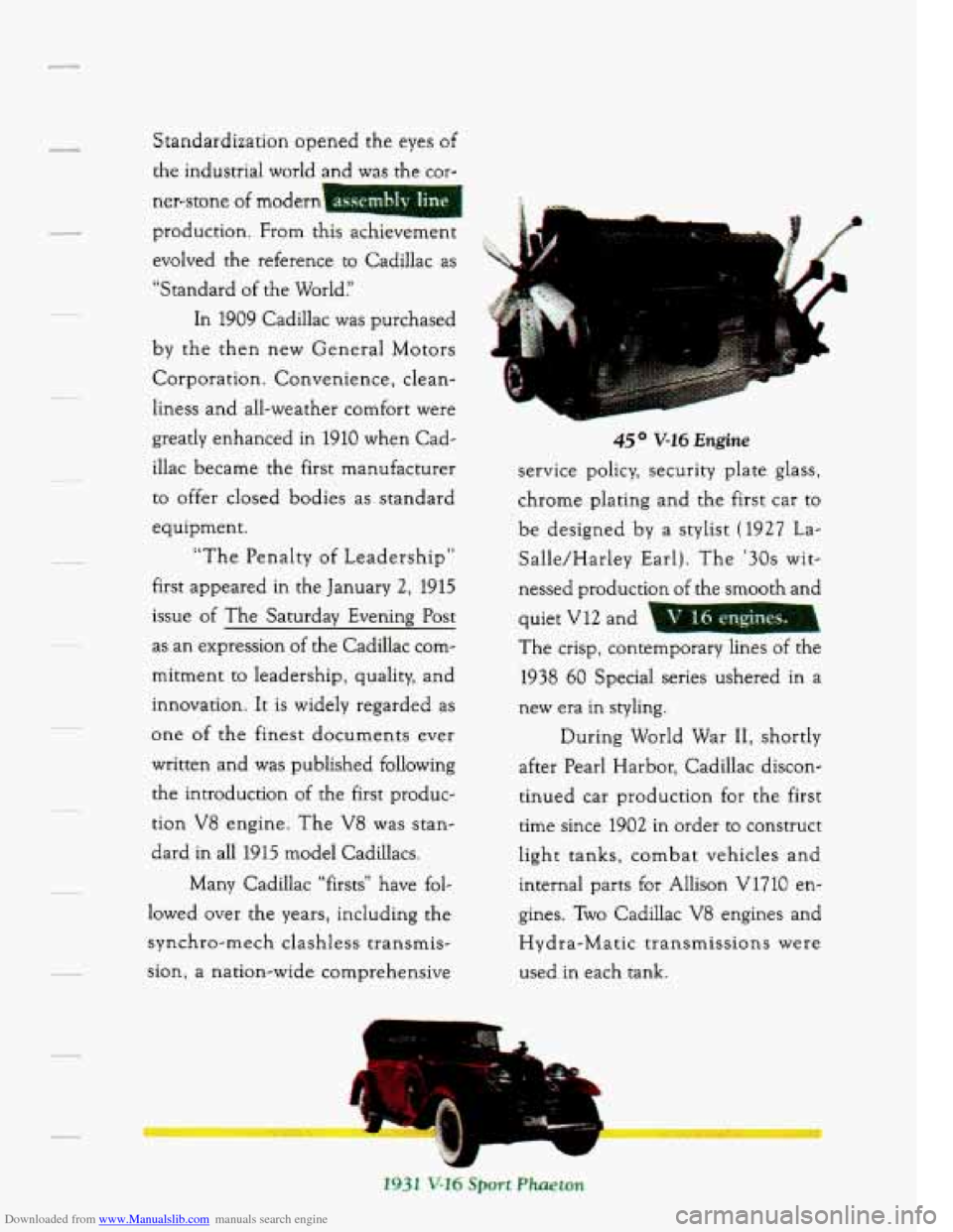 CADILLAC SEVILLE 1994 4.G Owners Manual Downloaded from www.Manualslib.com manuals search engine Standardization  opened  the eyes of 
the industrial  world ar-’ ---? the cor- 
ner-stone 
of modern1 
production.  From this  achievement 
I