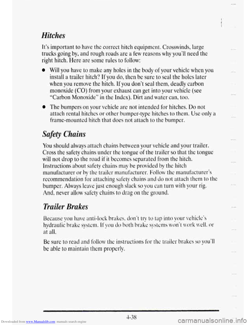 CADILLAC DEVILLE 1995 7.G Owners Manual Downloaded from www.Manualslib.com manuals search engine Its important to have  the correct  hitch equipment.  Crosswinds,  large 
trucks 
going by, and  rough  roads  are a few reasons why youll ne