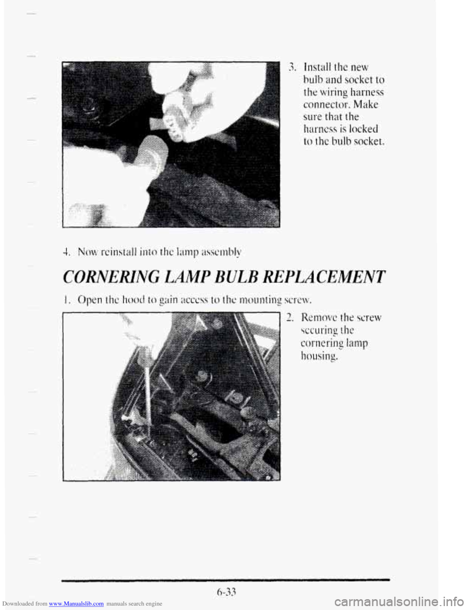 CADILLAC DEVILLE 1995 7.G Owners Manual Downloaded from www.Manualslib.com manuals search engine CORlVEMNG LMP .BULB REPLACEMENT 
6-33   