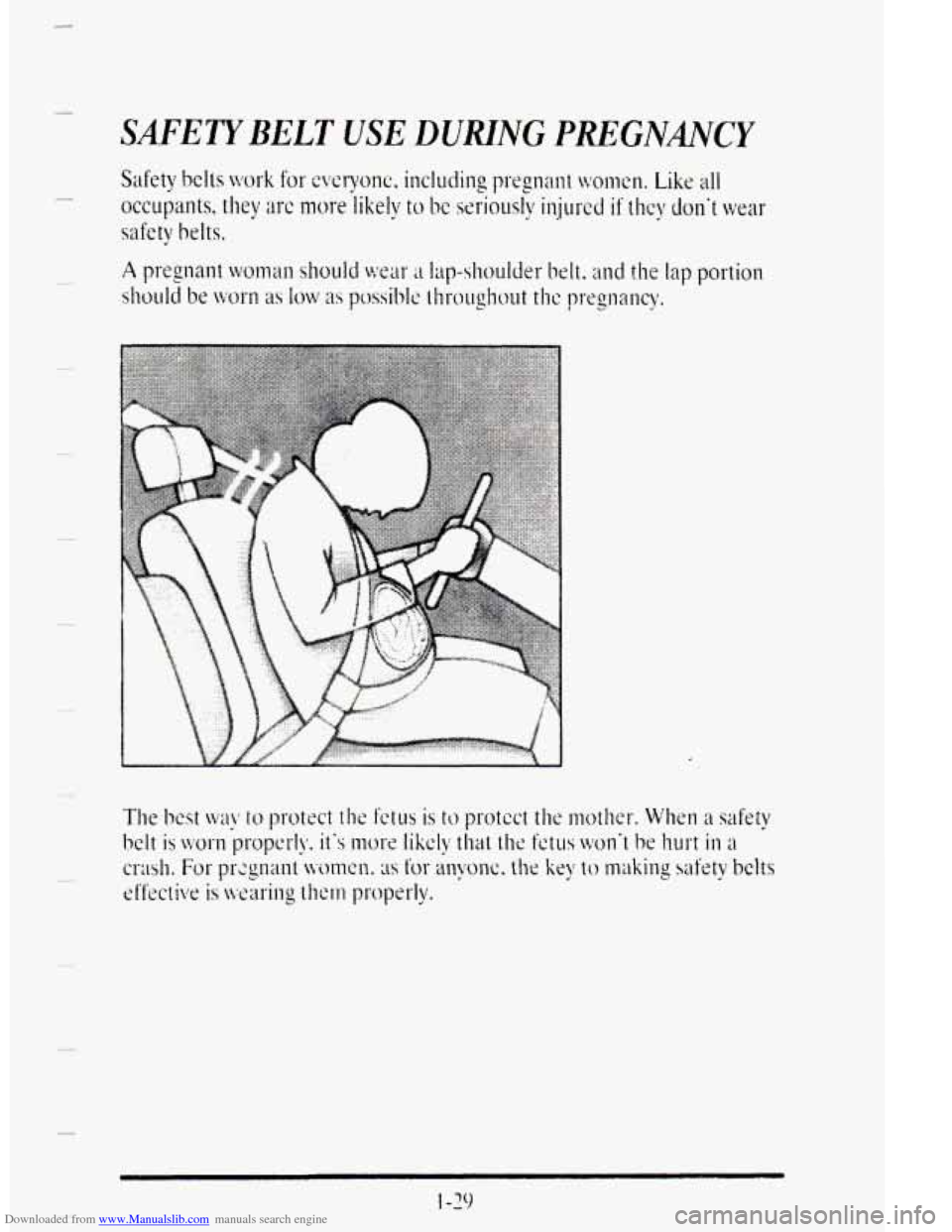 CADILLAC DEVILLE 1995 7.G Service Manual Downloaded from www.Manualslib.com manuals search engine SAFETYBELT USE DURING PREGNNCY   