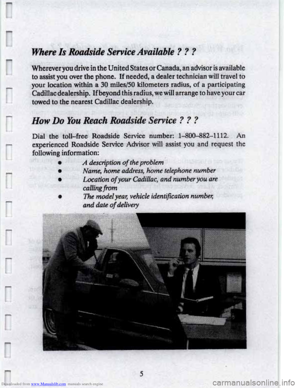 CADILLAC ELDORADO 1995 10.G Owners Manual Downloaded from www.Manualslib.com manuals search engine mere Is Roadside Service Available   