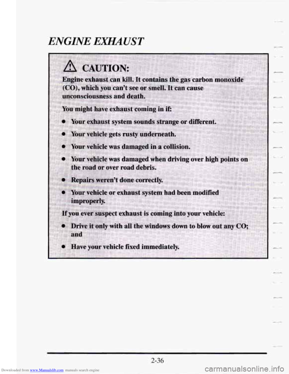 CADILLAC SEVILLE 1995 4.G Owners Manual Downloaded from www.Manualslib.com manuals search engine ENGINE EXHAUST 
- 
2-36   