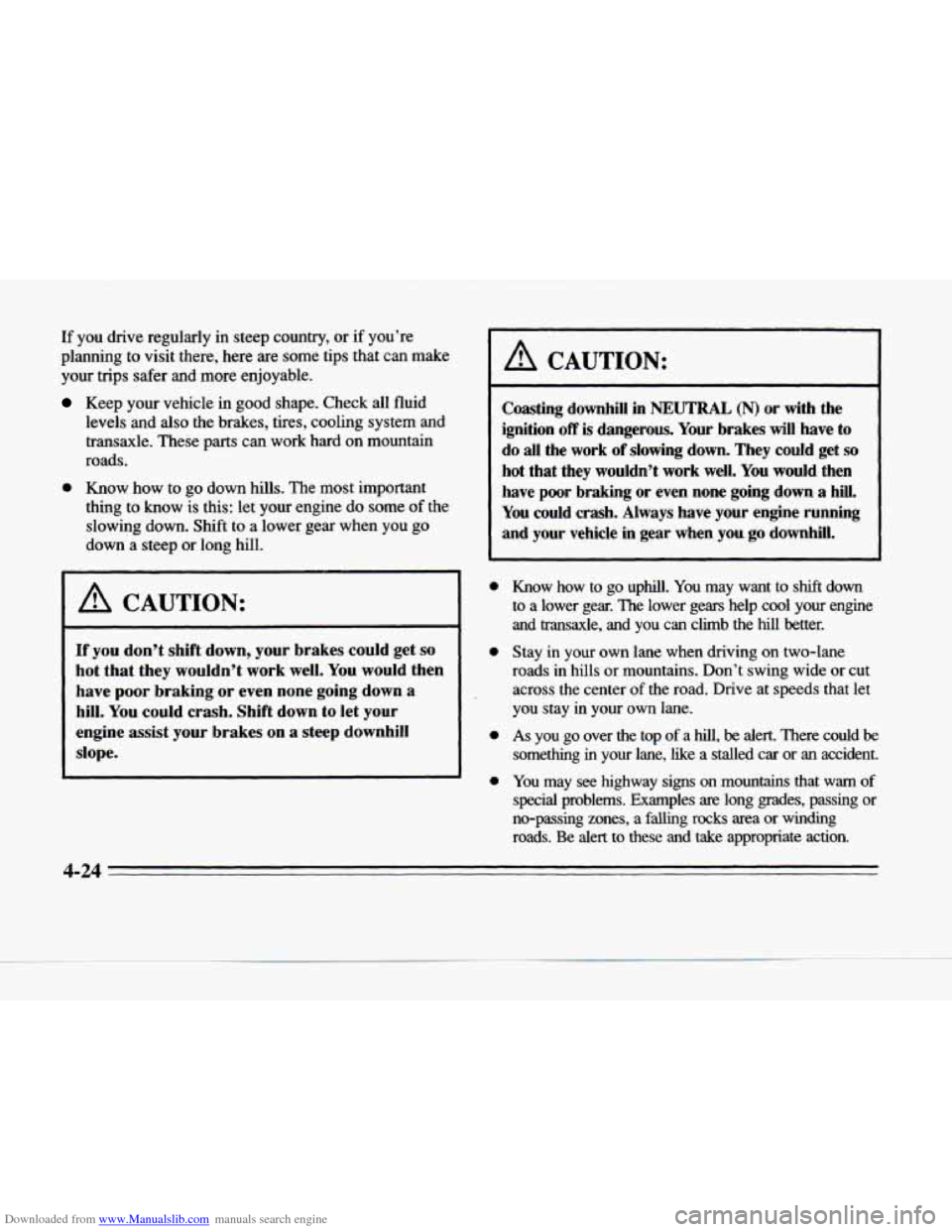 CADILLAC DEVILLE 1996 7.G Owners Guide Downloaded from www.Manualslib.com manuals search engine If  you drive  regularly  in  steep  country,  or if  you’re 
planning  to  visit  there,  here  are  some  tips  that  can  make 
your 
trip