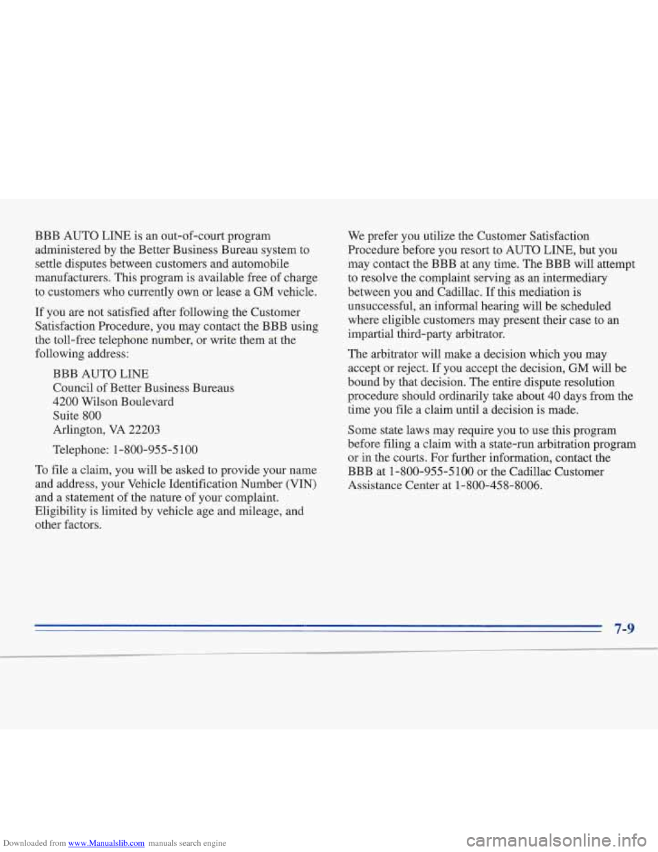 CADILLAC FLEETWOOD 1996 2.G Owners Manual Downloaded from www.Manualslib.com manuals search engine BBB AUTO LINE is an out-of-court program
administered by the Better Business Bureau system to
settle disputes between customers an CADILLAC FLEETWOOD 1996 2.G Owners Manual Downloaded from www.Manualslib.com manuals search engine BBB AUTO LINE is an out-of-court program
administered by the Better Business Bureau system to
settle disputes between customers an