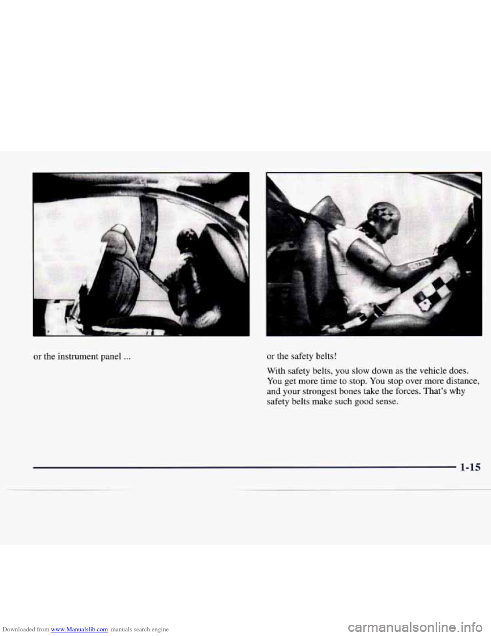 CADILLAC CATERA 1997 1.G Owners Manual Downloaded from www.Manualslib.com manuals search engine k
or the instrument panel ...
.... ... . . ... ....... . ......... ... ... . . . ... ... . . ......... . ... .. ..... ... ...
or the saf CADILLAC CATERA 1997 1.G Owners Manual Downloaded from www.Manualslib.com manuals search engine k
or the instrument panel ...
.... ... . . ... ....... . ......... ... ... . . . ... ... . . ......... . ... .. ..... ... ...
or the saf