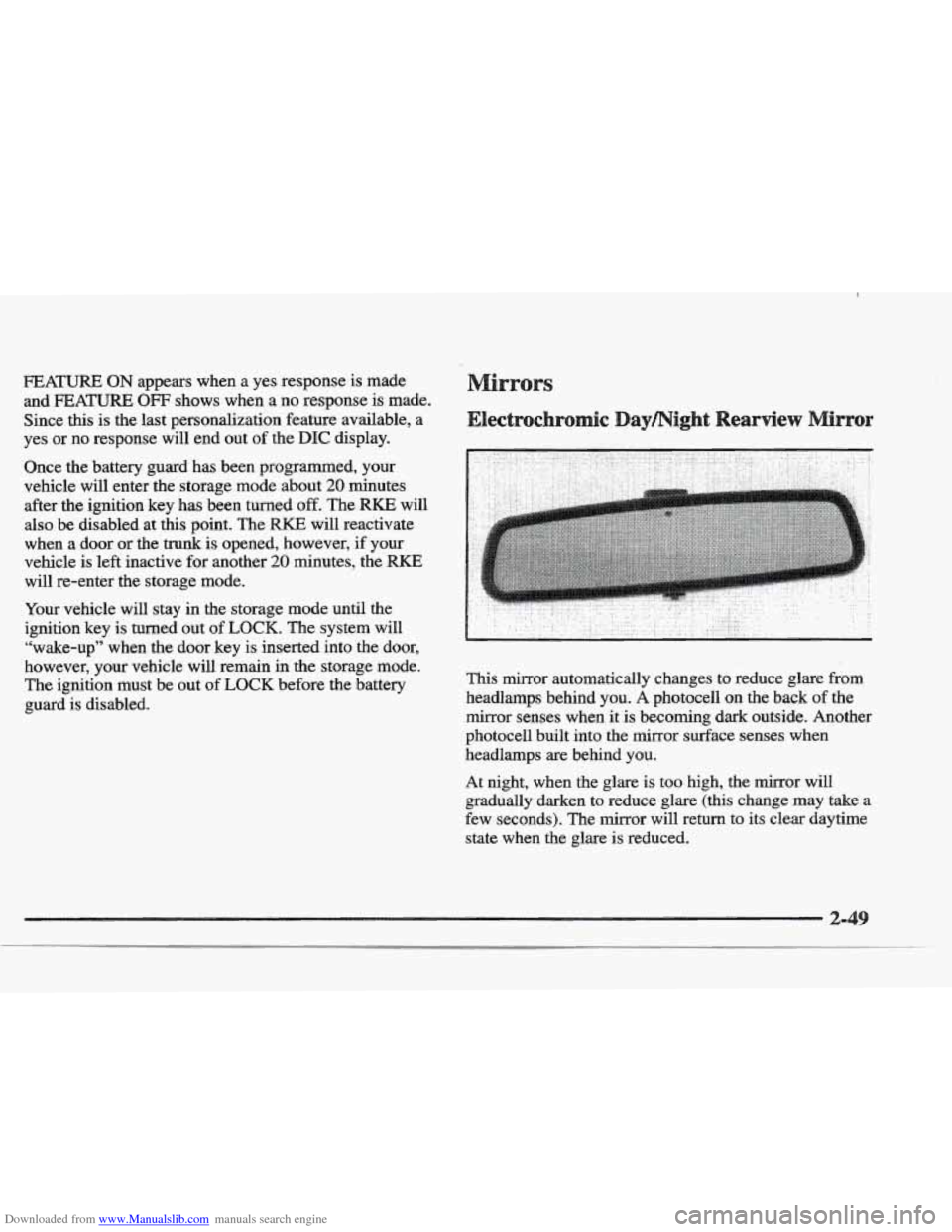 CADILLAC ELDORADO 1997 10.G Owners Manual Downloaded from www.Manualslib.com manuals search engine FEATURE ON appears  when a yes  response  is  made 
and 
FEATURE OFF shows  when a no  response is made. 
Since  this 
is the last  personaliza