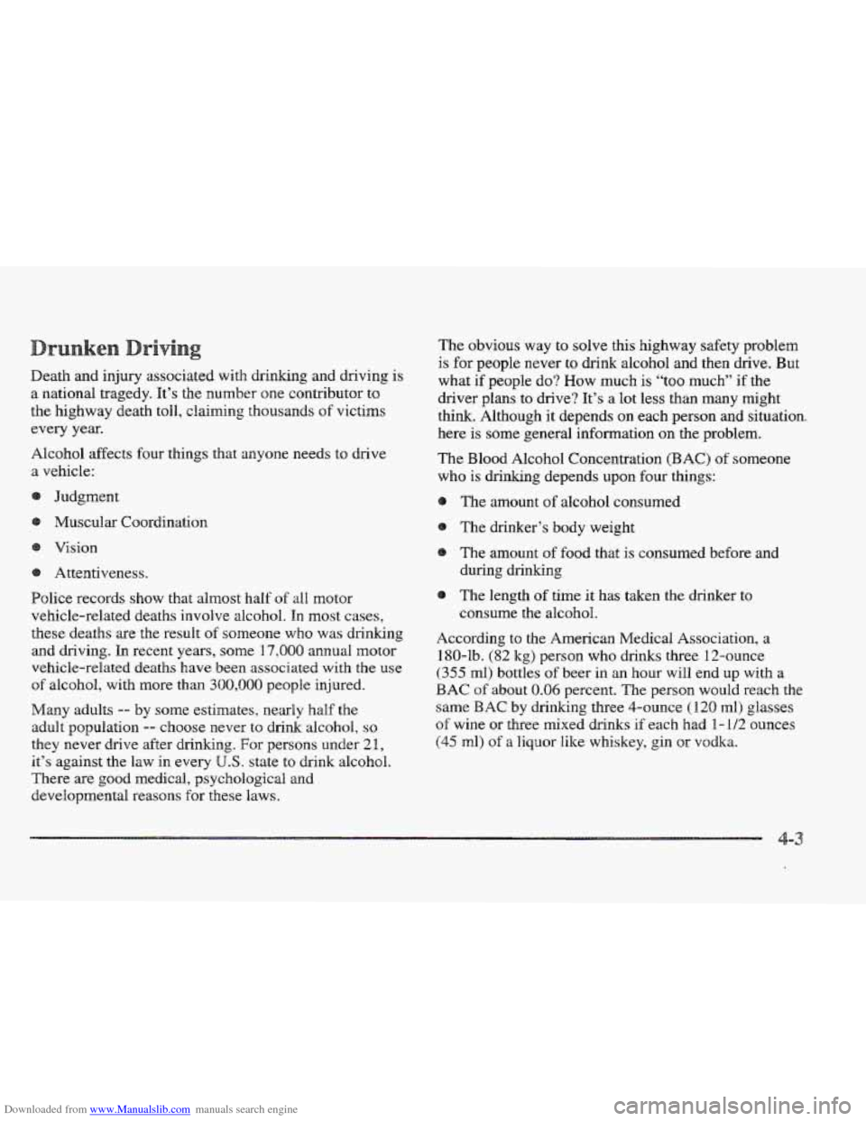 CADILLAC ELDORADO 1997 10.G Owners Manual Downloaded from www.Manualslib.com manuals search engine Death and injury associated with drinking and driving  is 
a national  tragedy.  It’s 
the number one contributor to 
the highway death 
toll