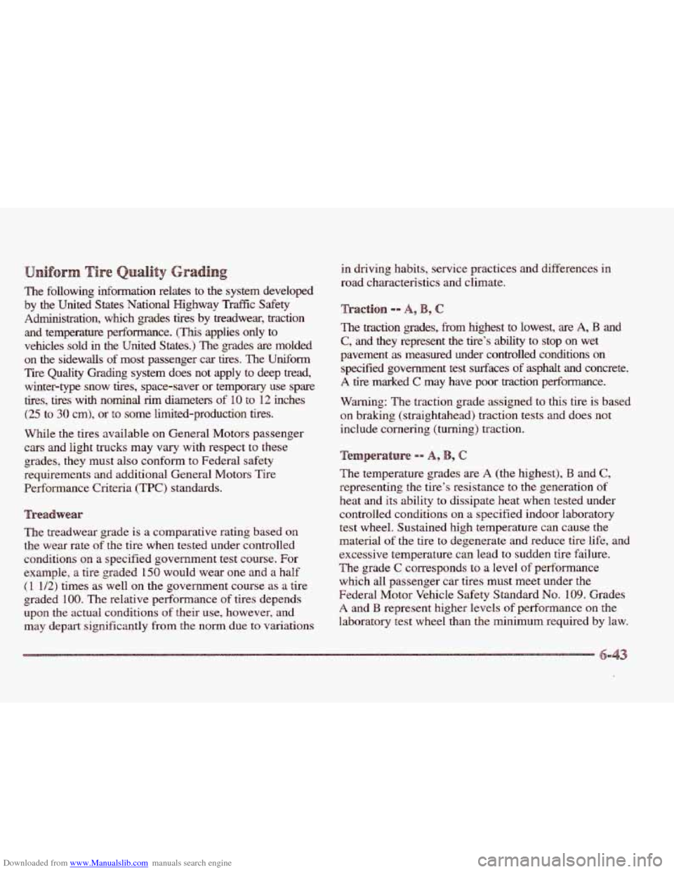 CADILLAC ELDORADO 1997 10.G Owners Manual Downloaded from www.Manualslib.com manuals search engine The following information relates to the system developed
by the United States National Highway Traffic Safety
Administration, whi CADILLAC ELDORADO 1997 10.G Owners Manual Downloaded from www.Manualslib.com manuals search engine The following information relates to the system developed
by the United States National Highway Traffic Safety
Administration, whi