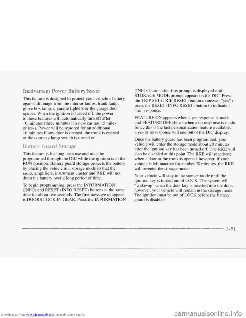 CADILLAC SEVILLE 1997 4.G Owners Manual Downloaded from www.Manualslib.com manuals search engine c 
c- 
~~~~~~~~~~~~~~~..~ Po\wr= 
This feature is designed to  protect  your vehicles  battery 
against  drainage  from  the  interior  lamps,