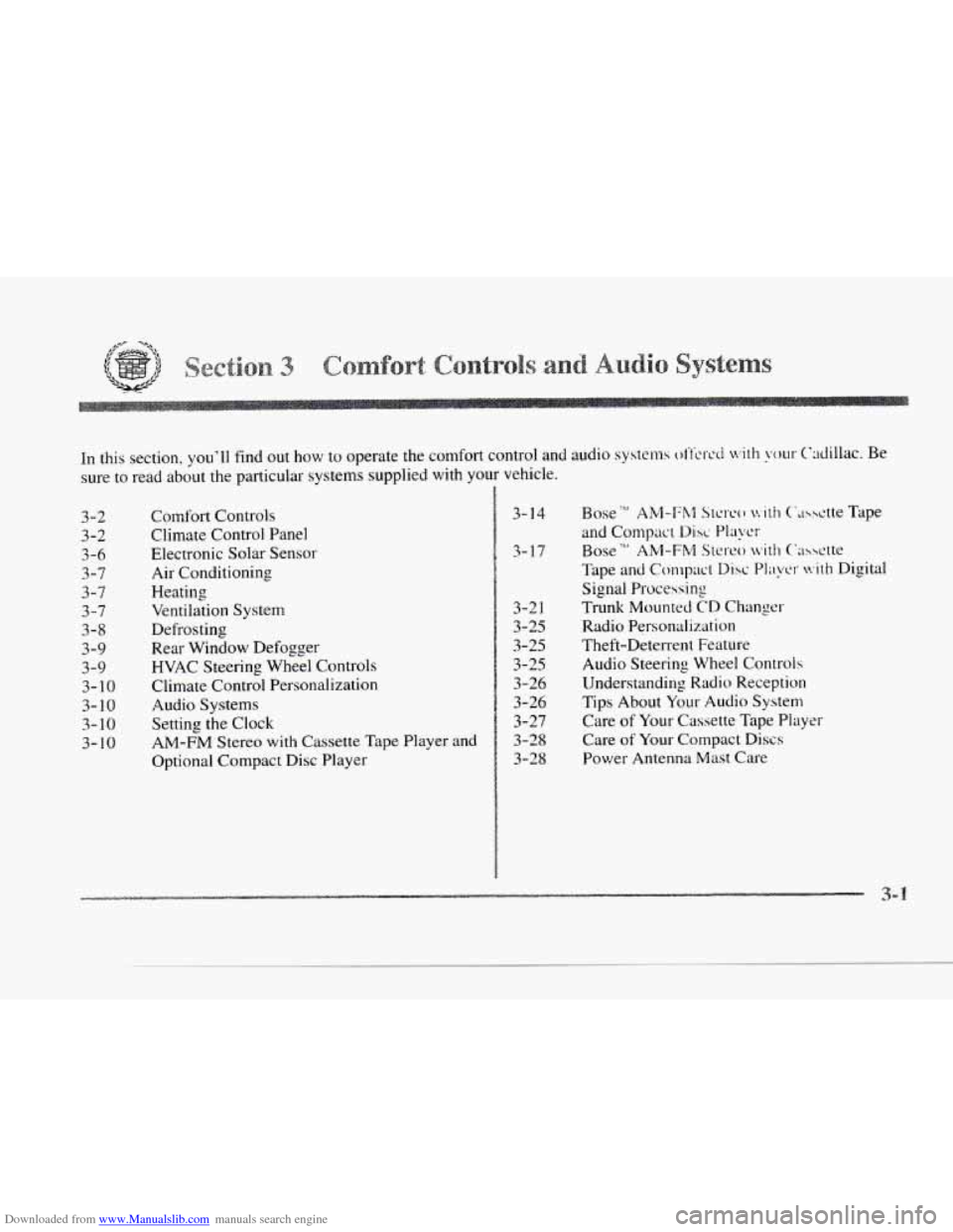 CADILLAC SEVILLE 1997 4.G Owners Manual Downloaded from www.Manualslib.com manuals search engine c 
c In  this  section, youll find out how to  operate  the  comfort control and audio  systems offctd with  our Cdiilac.  Be 
sure 
to read  