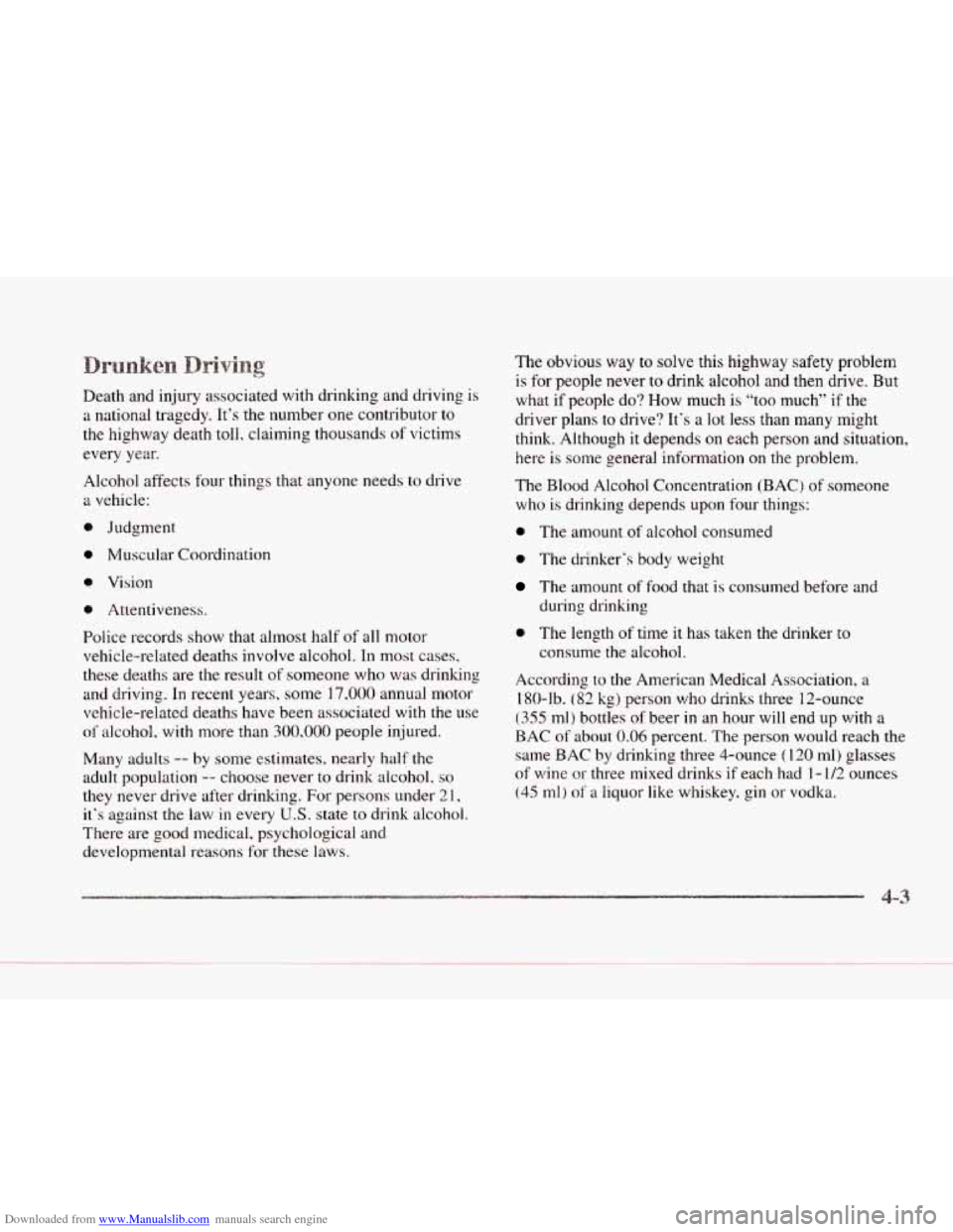 CADILLAC SEVILLE 1997 4.G Owners Manual Downloaded from www.Manualslib.com manuals search engine c 
c Death  and injury  associated  with  drinking  and driving  is 
a national tragedy. It’s the number one contributor  to 
the highway  de