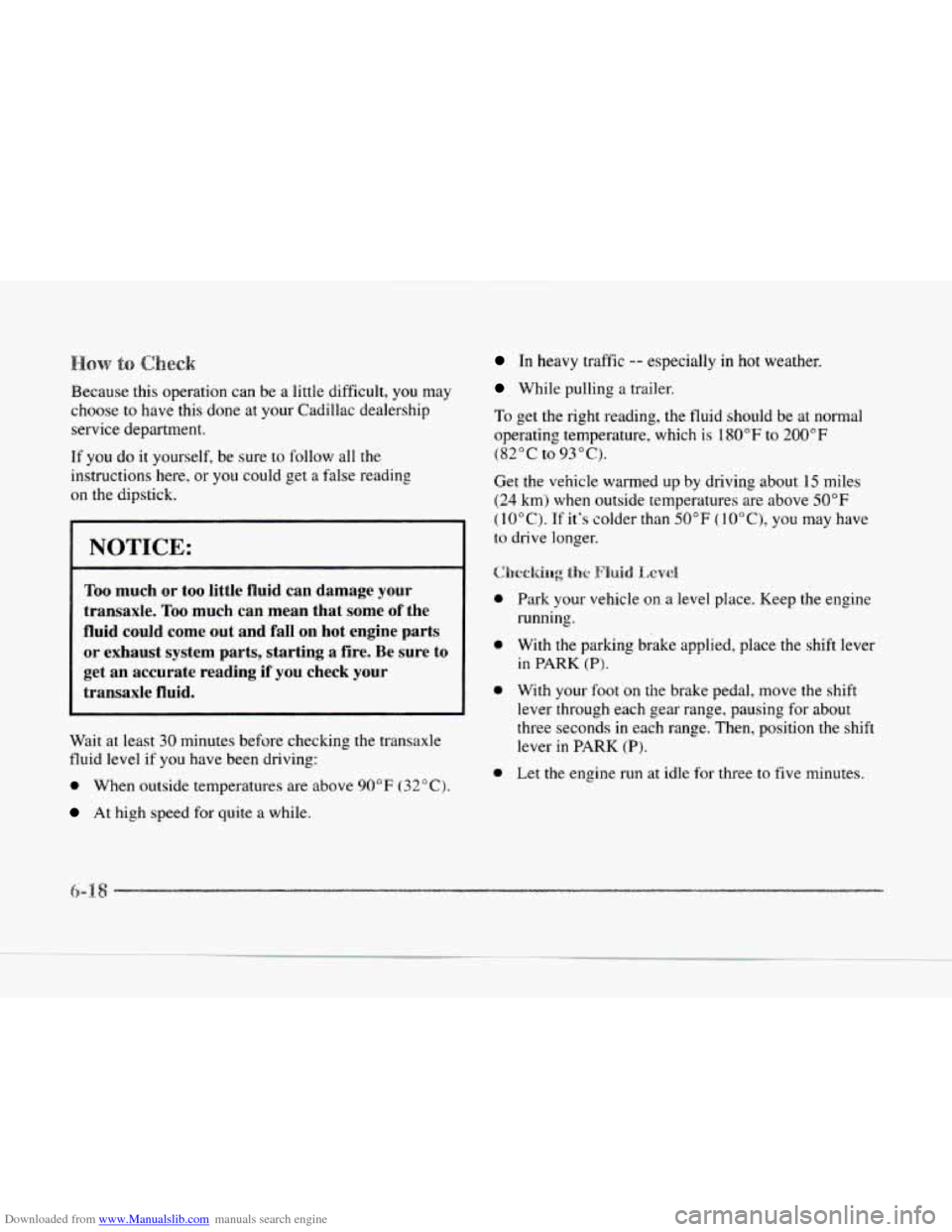 CADILLAC SEVILLE 1997 4.G User Guide Downloaded from www.Manualslib.com manuals search engine Because this  operation  can be a  little difficult,  you  may 
choose 
to have this  done at your  Cadillac  dealership 
service  department. 