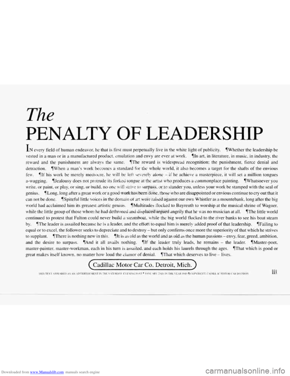 CADILLAC SEVILLE 1997 4.G Owners Manual Downloaded from www.Manualslib.com manuals search engine c 
t The 
PENALTY OF LEADERSHIP 
IN every field of human endeavor.  he that  is first  must  perpetually  live in the white  light  of  publici