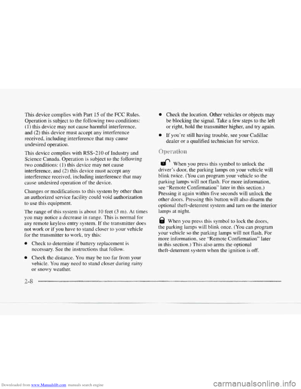 CADILLAC SEVILLE 1997 4.G Owners Manual Downloaded from www.Manualslib.com manuals search engine This device,  complies  with Part 15 of the FCC Rules. 
Operation 
is subject to the  following  two  conditions: 
( 1) this  device  may not c