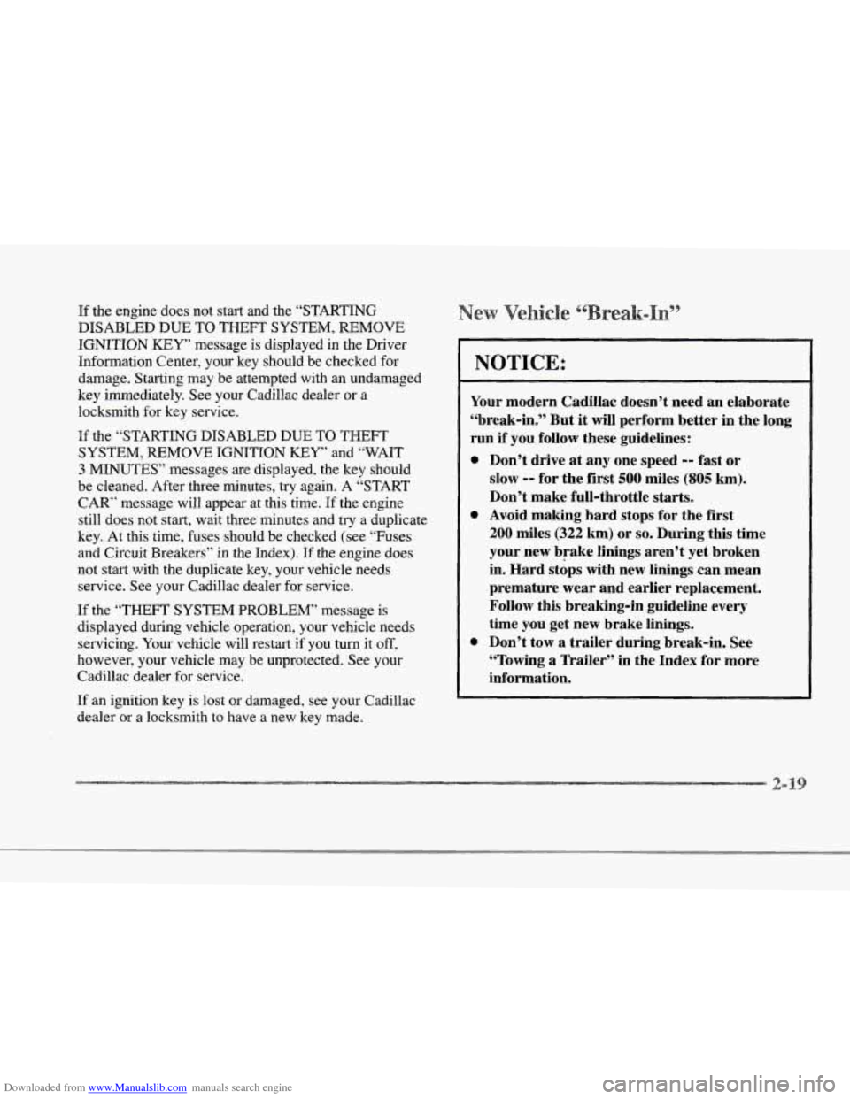 CADILLAC SEVILLE 1997 4.G Manual PDF Downloaded from www.Manualslib.com manuals search engine r
r
r
r
r
r
r
r
If the engine does not start and the “STARTING
DISABLED DUE TO THEFT SYSTEM, REMOVE
IGNITION
KEY” messa CADILLAC SEVILLE 1997 4.G Manual PDF Downloaded from www.Manualslib.com manuals search engine r
r
r
r
r
r
r
r
If the engine does not start and the “STARTING
DISABLED DUE TO THEFT SYSTEM, REMOVE
IGNITION
KEY” messa