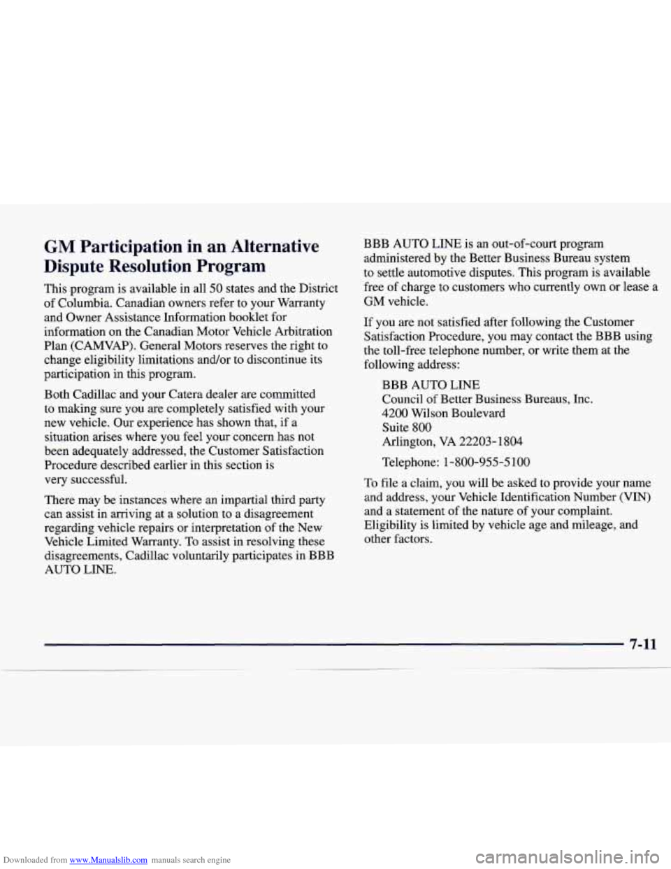 CADILLAC CATERA 1998 1.G Owners Manual Downloaded from www.Manualslib.com manuals search engine GM Participation  in  an  Alternative 
Dispute  Resolution  Program 
This program is  available  in  all 50 states  and  the  District 
of  Col