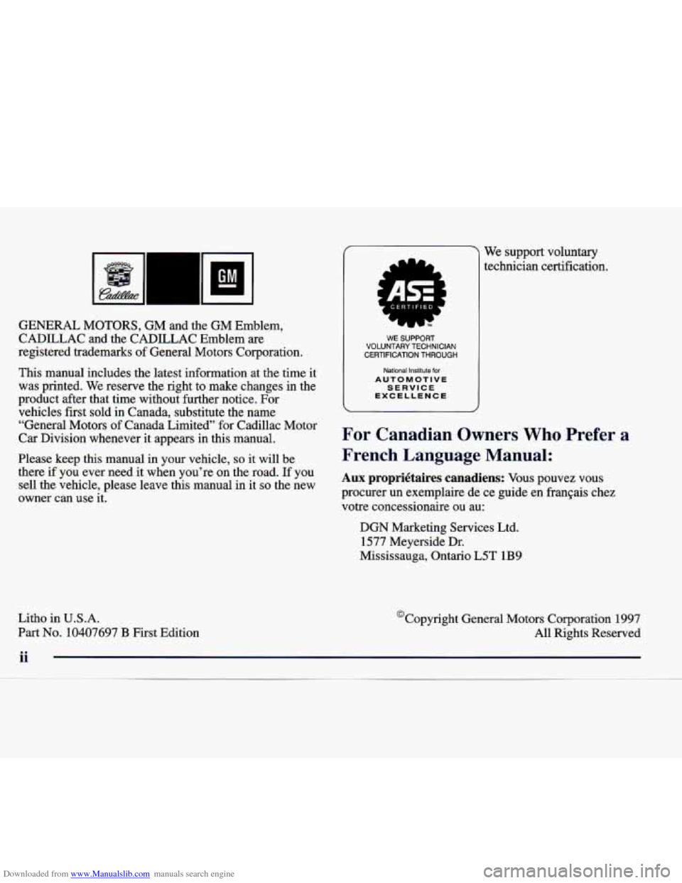 CADILLAC CATERA 1998 1.G Owners Manual Downloaded from www.Manualslib.com manuals search engine GENERAL  MOTORS,  GM  and the GM  Emblem, 
CADILLAC  and  the CADILLAC  Emblem  are 
registered  trademarks  of General  Motors  Corporation. 
