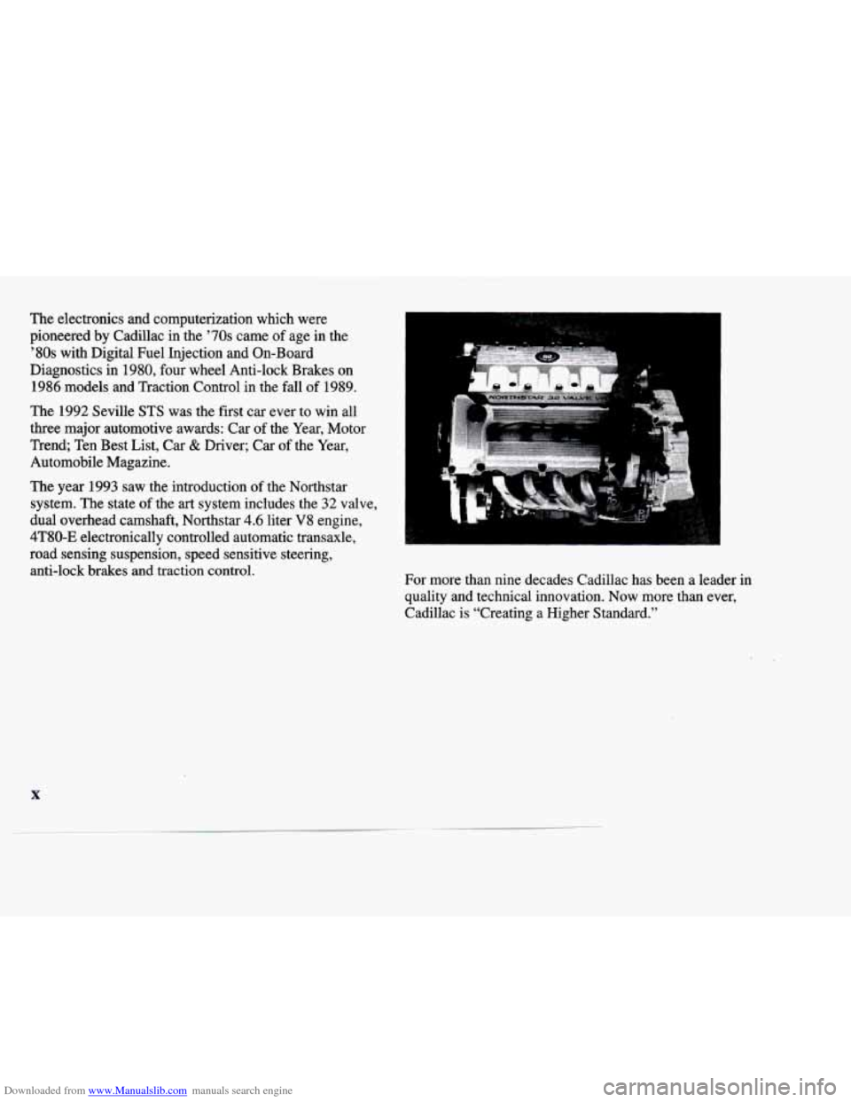 CADILLAC DEVILLE 1998 7.G Owners Manual Downloaded from www.Manualslib.com manuals search engine The electronics  and  computerization  which  were 
pioneered  by  Cadillac  in  the 
’70s came of age  in  the 
’80s with  Digital  Fuel  