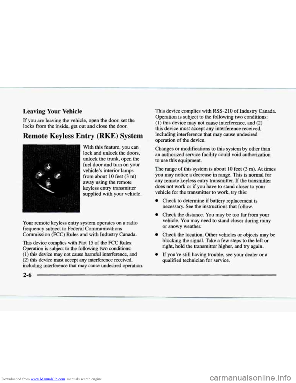 CADILLAC ELDORADO 1998 10.G Owners Manual Downloaded from www.Manualslib.com manuals search engine Leaving Your Vehicle 
If  you are  leaving  the  vehicle,  open the door,  set the 
locks  from the inside,  get  out  and close  the  door. 
R