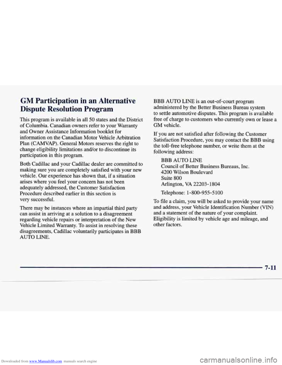 CADILLAC SEVILLE 1998 4.G Owners Manual Downloaded from www.Manualslib.com manuals search engine GM Participation  in  an  Alternative 
Dispute  Resolution  Program 
This  program  is available  in all 50 states  and  the District 
of  Colu