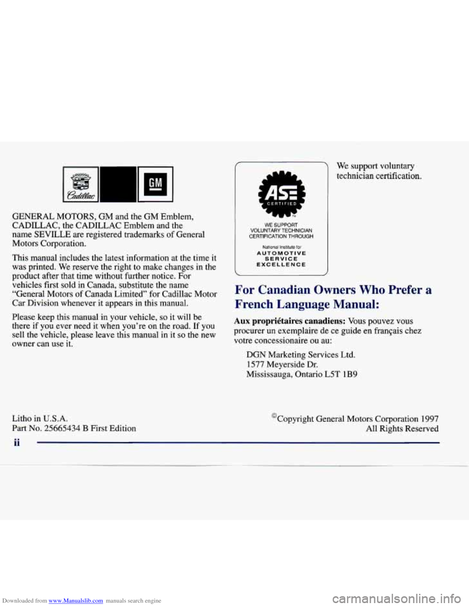 CADILLAC SEVILLE 1998 4.G Owners Manual Downloaded from www.Manualslib.com manuals search engine GENERAL  MOTORS,  GM  and  the  GM  Emblem, 
CADILLAC,  the  CADILLAC  Emblem  and  the 
name  SEVILLE  are  registered  trademarks of General 