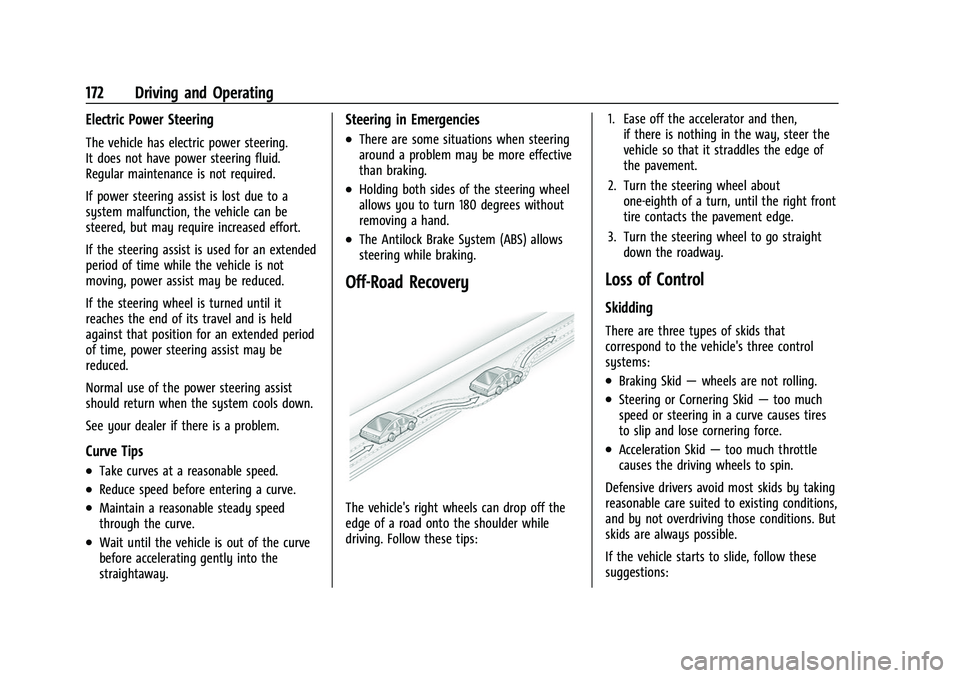 CHEVROLET COLORADO 2021  Owners Manual Chevrolet Colorado Owner Manual (GMNA-Localizing-U.S./Canada/Mexico-
14430421) - 2021 - CRC - 2/10/20
172 Driving and Operating
Electric Power Steering
The vehicle has electric power steering.
It does