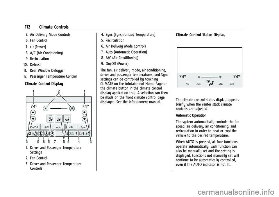 CHEVROLET CORVETTE 2021  Owners Manual Chevrolet Corvette Owner Manual (GMNA-Localizing-U.S./Canada/Mexico-
14622938) - 2021 - CRC - 2/15/21
172 Climate Controls
5. Air Delivery Mode Controls
6. Fan Control
7.
O(Power)
8. A/C (Air Conditio