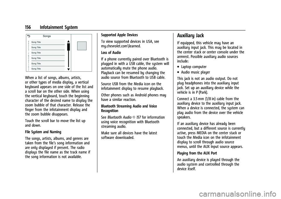 CHEVROLET SILVERADO 2500HD 2021  Owners Manual Chevrolet Silverado 2500 HD/3500 HD Owner Manual (GMNA-Localizing-U.
S./Canada/Mexico-14632154) - 2021 - CRC - 11/20/20
156 Infotainment System
When a list of songs, albums, artists,
or other types of