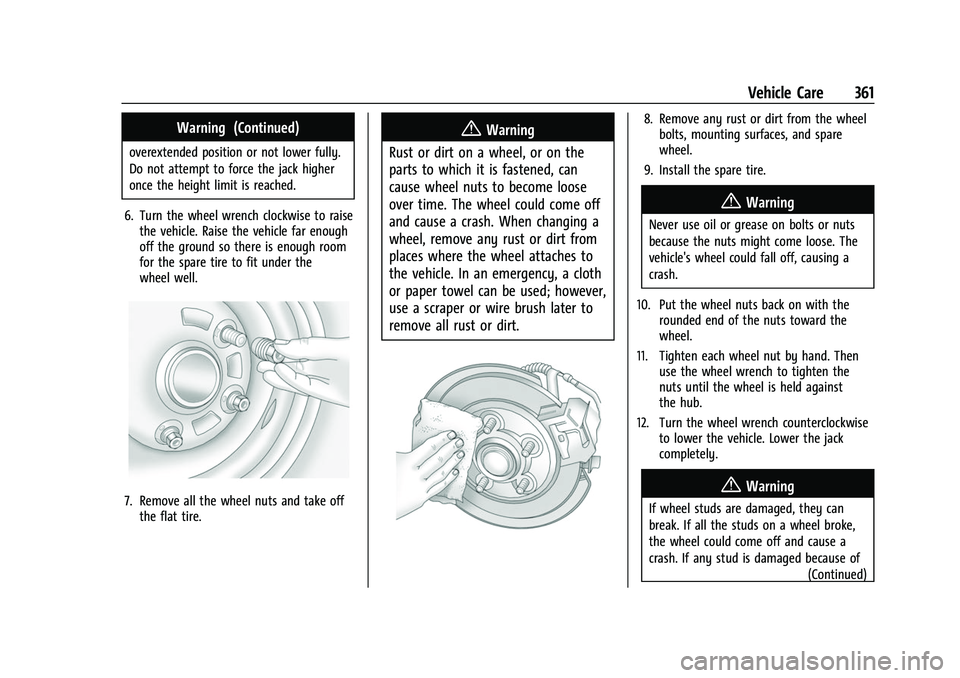CHEVROLET SILVERADO 2500HD 2021 Owners Manual Chevrolet Silverado 2500 HD/3500 HD Owner Manual (GMNA-Localizing-U.
S./Canada/Mexico-14632154) - 2021 - CRC - 11/20/20
Vehicle Care 361
Warning (Continued)
overextended position or not lower fully.
D CHEVROLET SILVERADO 2500HD 2021 Owners Manual Chevrolet Silverado 2500 HD/3500 HD Owner Manual (GMNA-Localizing-U.
S./Canada/Mexico-14632154) - 2021 - CRC - 11/20/20
Vehicle Care 361
Warning (Continued)
overextended position or not lower fully.
D