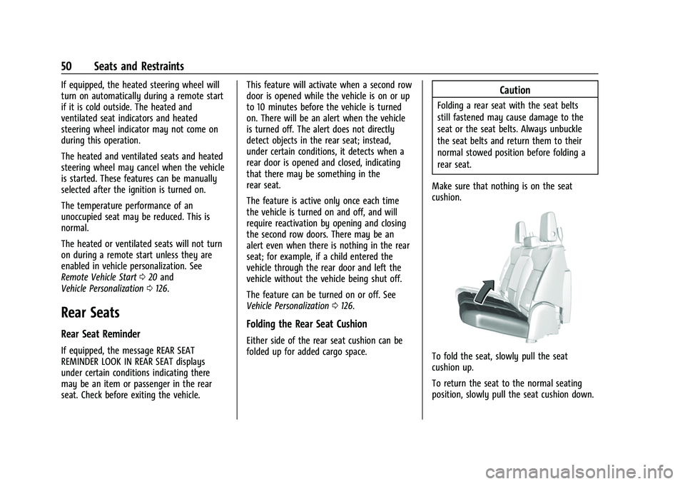 CHEVROLET SILVERADO 2500HD 2021  Owners Manual Chevrolet Silverado 2500 HD/3500 HD Owner Manual (GMNA-Localizing-U.
S./Canada/Mexico-14632154) - 2021 - CRC - 11/20/20
50 Seats and Restraints
If equipped, the heated steering wheel will
turn on auto