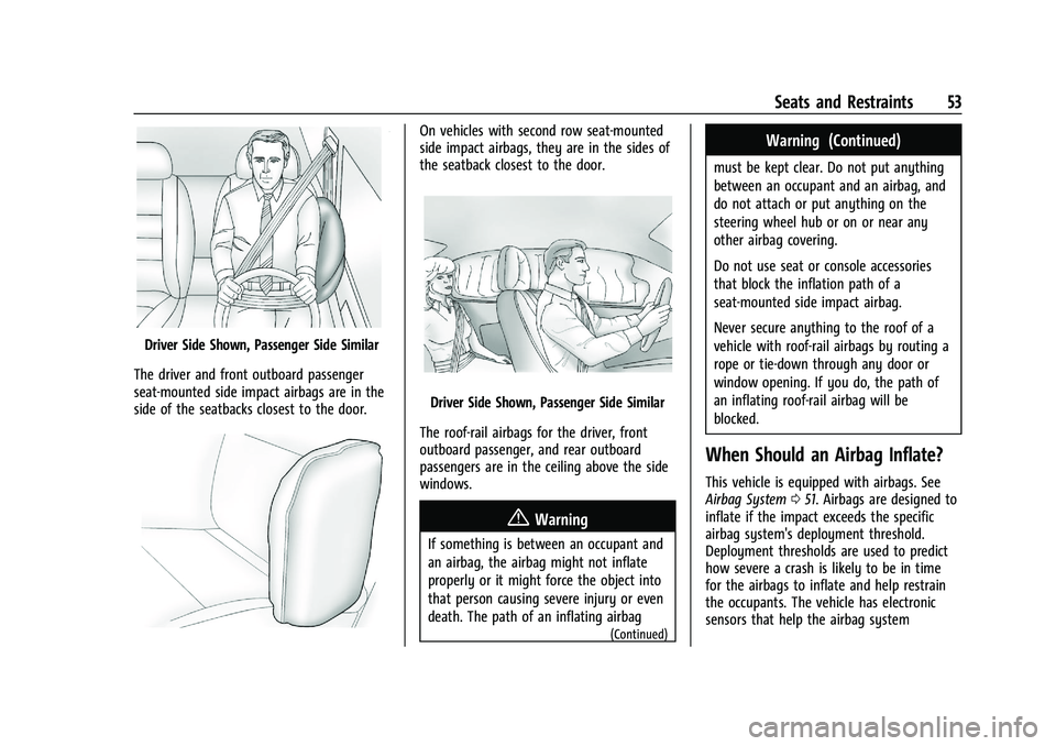 CHEVROLET TRAILBLAZER 2021  Owners Manual Chevrolet Trailblazer Owner Manual (GMNA-Localizing-U.S./Canada-
14400528) - 2021 - CRC - 11/7/19
Seats and Restraints 53
Driver Side Shown, Passenger Side Similar
The driver and front outboard passen