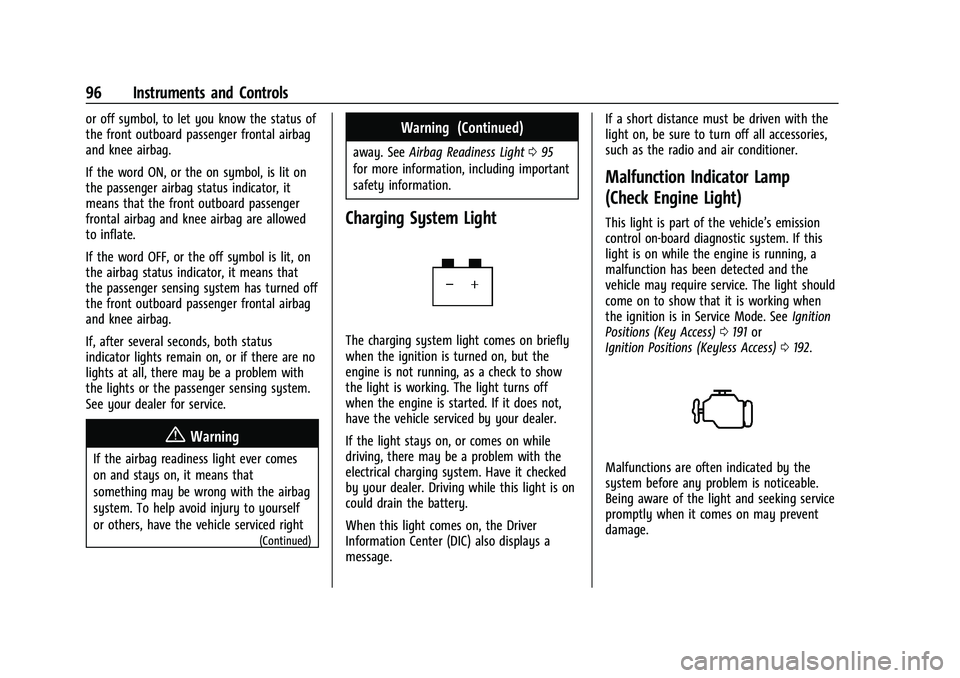 CHEVROLET TRAILBLAZER 2021  Owners Manual Chevrolet Trailblazer Owner Manual (GMNA-Localizing-U.S./Canada-
14400528) - 2021 - CRC - 11/7/19
96 Instruments and Controls
or off symbol, to let you know the status of
the front outboard passenger 