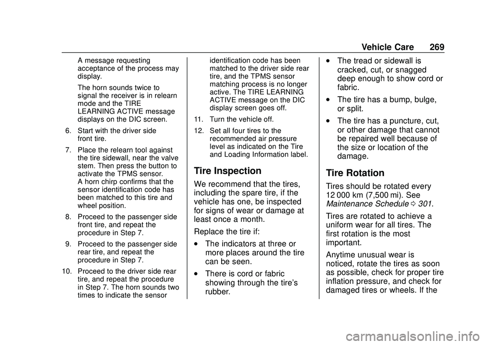 CHEVROLET BOLT EV 2020 Owners Guide Chevrolet BOLT EV Owner Manual (GMNA-Localizing-U.S./Canada/Mexico-
13556250) - 2020 - CRC - 2/11/20
Vehicle Care 269
A message requesting
acceptance of the process may
display.
The horn sounds twice CHEVROLET BOLT EV 2020 Owners Guide Chevrolet BOLT EV Owner Manual (GMNA-Localizing-U.S./Canada/Mexico-
13556250) - 2020 - CRC - 2/11/20
Vehicle Care 269
A message requesting
acceptance of the process may
display.
The horn sounds twice
