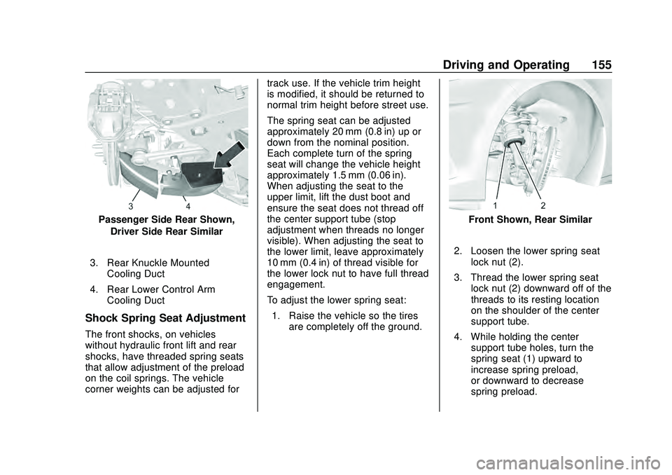 CHEVROLET CORVETTE 2020  Owners Manual Chevrolet Corvette Owner Manual (GMNA-Localizing-U.S./Canada/Mexico-
12470550) - 2020 - CRC - 4/23/20
Driving and Operating 155
Passenger Side Rear Shown,Driver Side Rear Similar
3. Rear Knuckle Mount