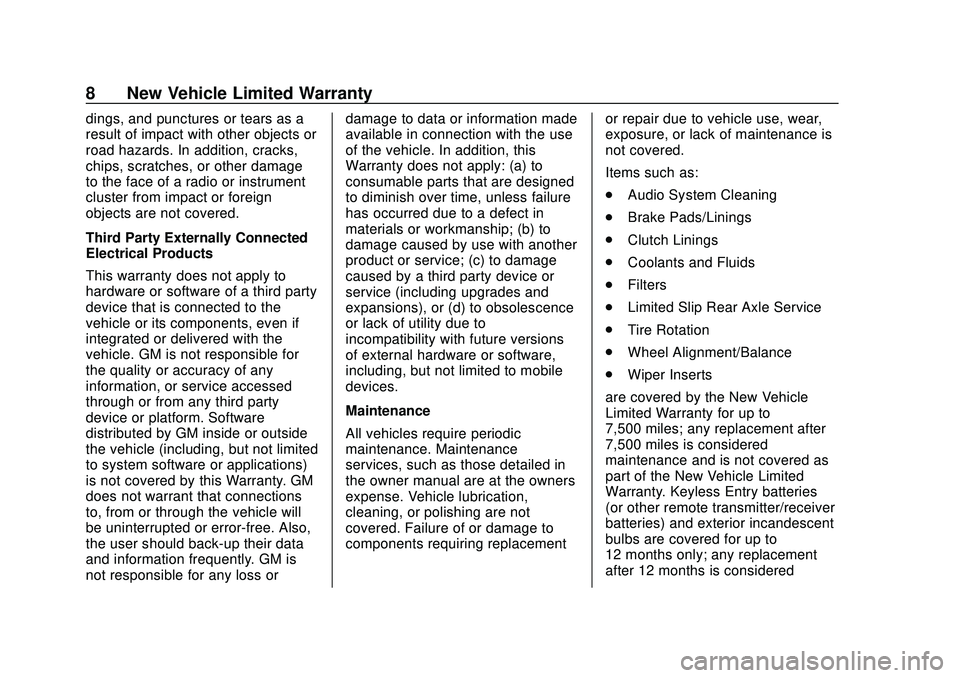 CHEVROLET LOW CAB FORWARD 2020  Limited Warranty manual Chevrolet Low Cab Forward Limited Warranty and Owner Assistance
Information (GMNA-Localizing-U.S-13336102) - 2020 - crc - 12/7/18
8 New Vehicle Limited Warranty
dings, and punctures or tears as a
resu