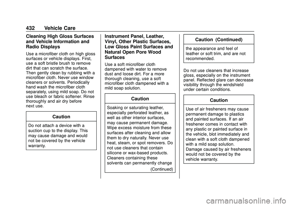 CHEVROLET SILVERADO 2020 Owners Manual Chevrolet Silverado Owner Manual (GMNA-Localizing-U.S./Canada/Mexico-
13337620) - 2020 - CTC - 1/27/20
432 Vehicle Care
Cleaning High Gloss Surfaces
and Vehicle Information and
Radio Displays
Use a mi CHEVROLET SILVERADO 2020 Owners Manual Chevrolet Silverado Owner Manual (GMNA-Localizing-U.S./Canada/Mexico-
13337620) - 2020 - CTC - 1/27/20
432 Vehicle Care
Cleaning High Gloss Surfaces
and Vehicle Information and
Radio Displays
Use a mi