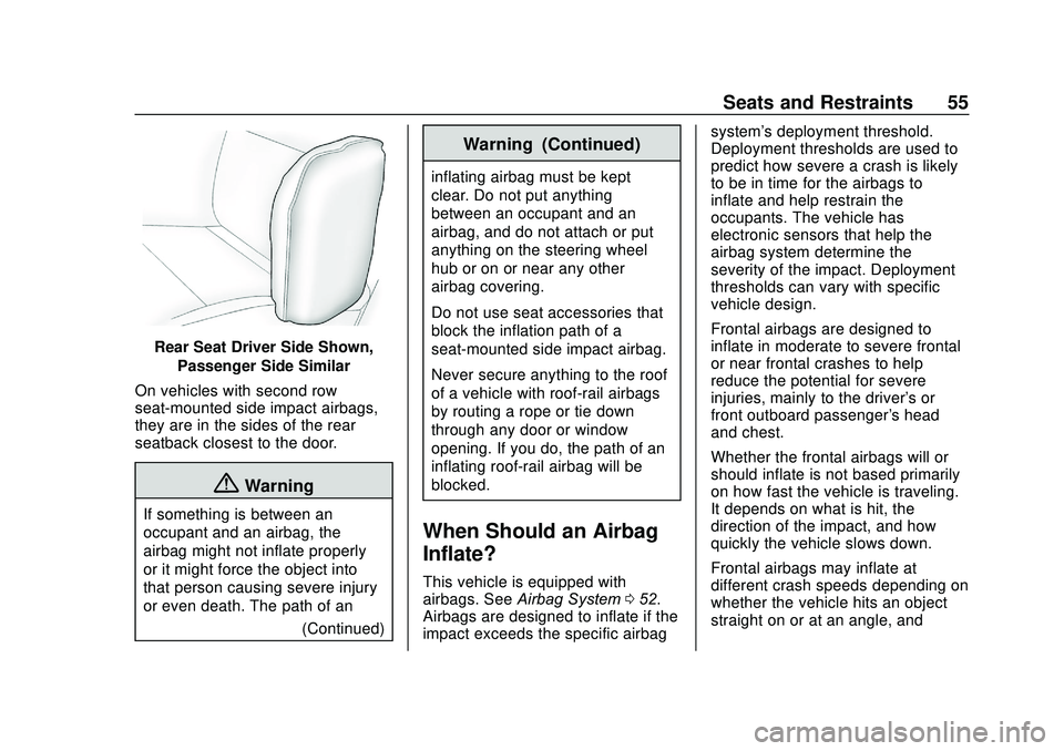 CHEVROLET SONIC 2020 Workshop Manual Chevrolet Sonic Owner Manual (GMNA-Localizing-U.S./Canada-13566834) -
2020 - CRC - 10/4/19
Seats and Restraints 55
Rear Seat Driver Side Shown,Passenger Side Similar
On vehicles with second row
seat-m CHEVROLET SONIC 2020 Workshop Manual Chevrolet Sonic Owner Manual (GMNA-Localizing-U.S./Canada-13566834) -
2020 - CRC - 10/4/19
Seats and Restraints 55
Rear Seat Driver Side Shown,Passenger Side Similar
On vehicles with second row
seat-m