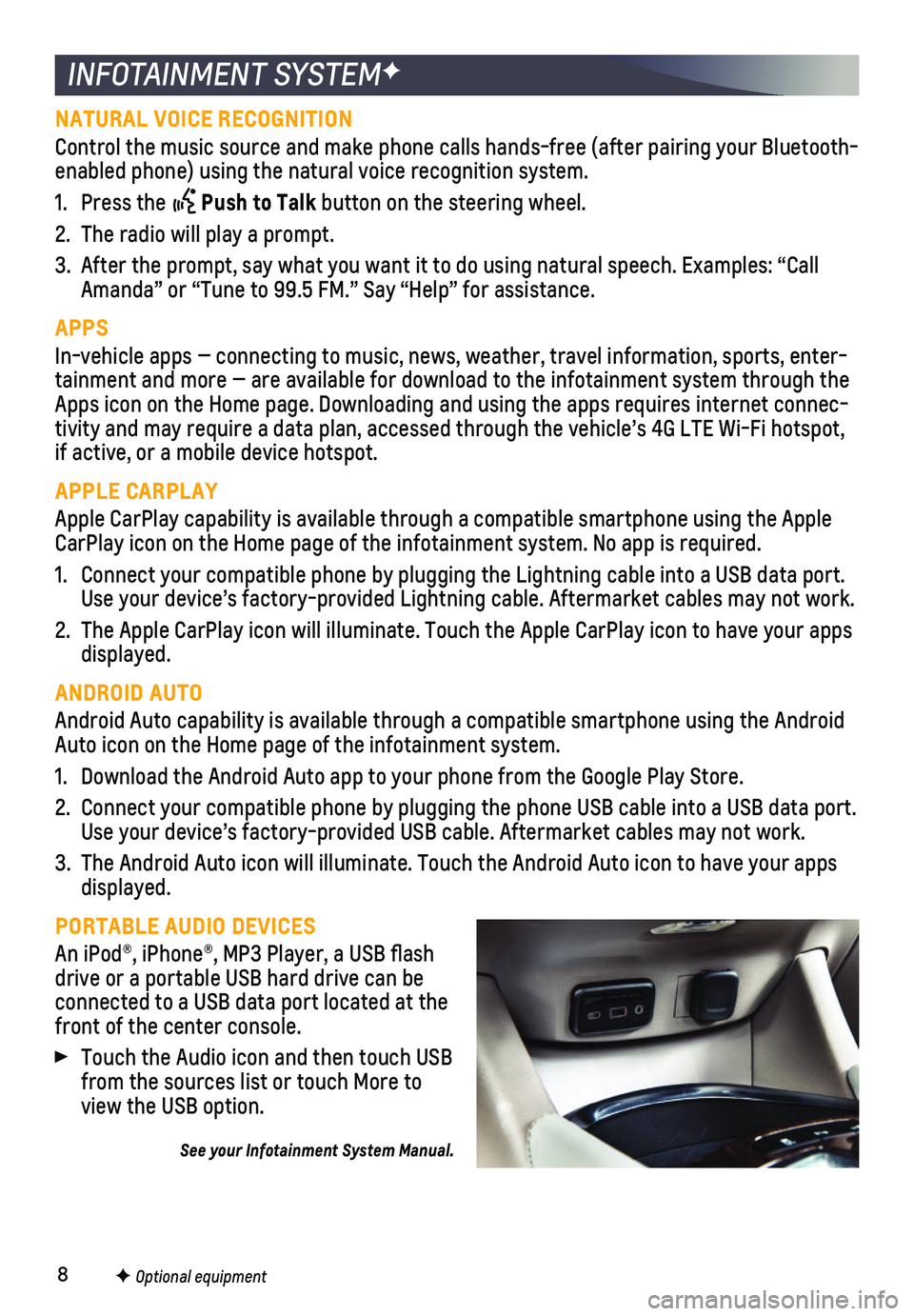 CHEVROLET MALIBU 2019 Get To Know Guide 8
INFOTAINMENT SYSTEMF
NATURAL VOICE RECOGNITION
Control the music source and make phone calls hands-free (after pairing\
your Bluetooth-enabled phone) using the natural voice recognition system.
1. CHEVROLET MALIBU 2019 Get To Know Guide 8
INFOTAINMENT SYSTEMF
NATURAL VOICE RECOGNITION
Control the music source and make phone calls hands-free (after pairing\
your Bluetooth-enabled phone) using the natural voice recognition system.
1.