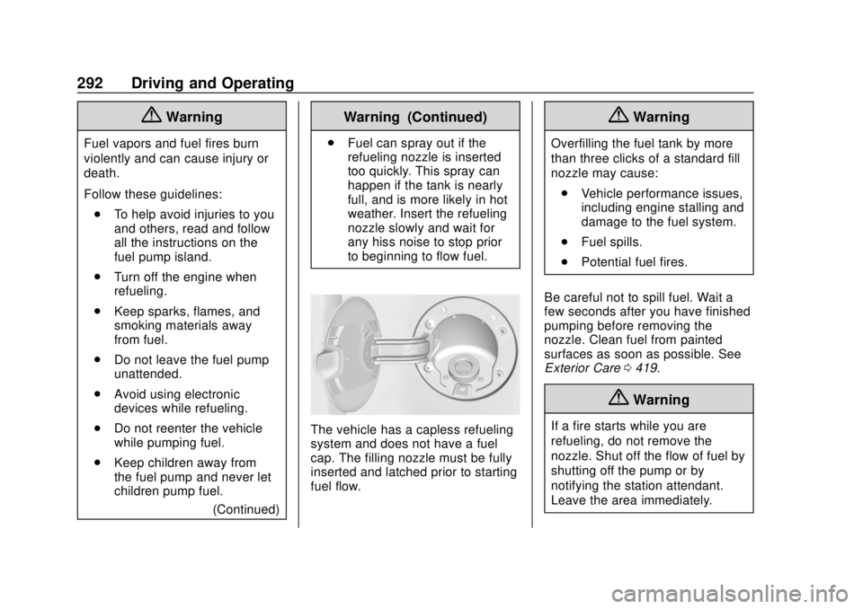 CHEVROLET SILVERADO 1500 LD 2019  Owners Manual Chevrolet Silverado LD 1500 and Silverado 2500/3500 Owner Manual (GMNA-
Localizing-U.S./Canada-12162993) - 2019 - crc - 7/30/18
292 Driving and Operating
{Warning
Fuel vapors and fuel fires burn
viole