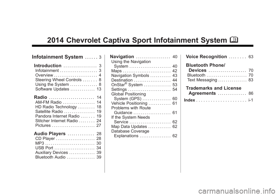 CHEVROLET CAPTIVA SPORT 2014  Infotainment System Guide 