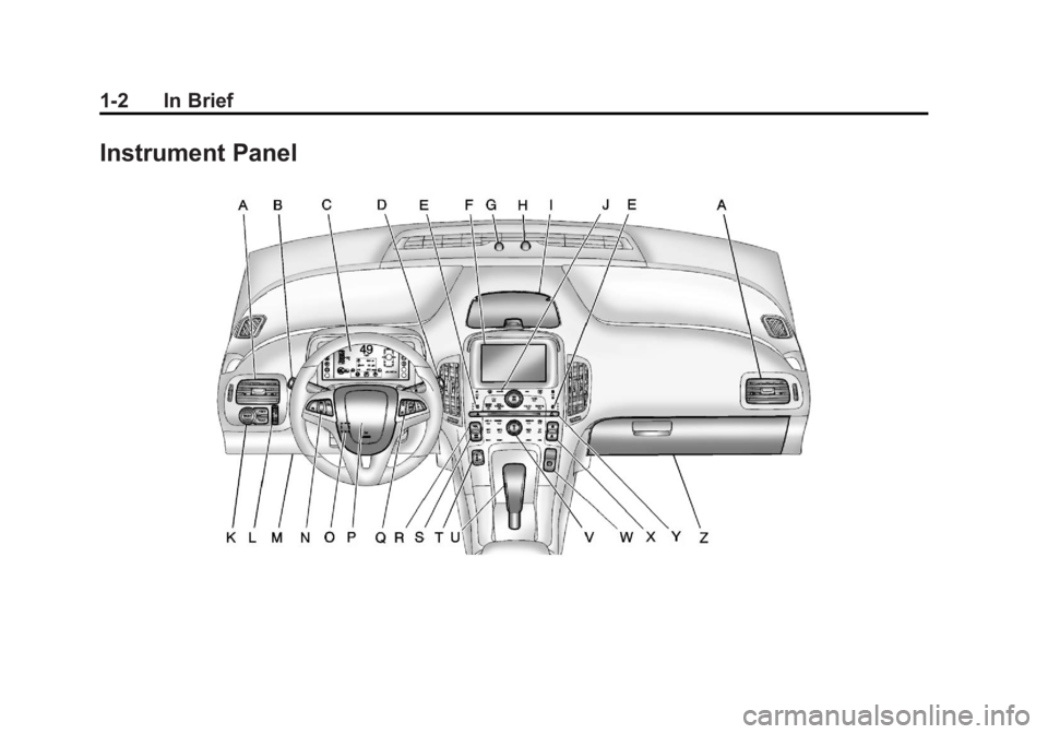 CHEVROLET VOLT 2011  Owners Manual Black plate (2,1)Chevrolet Volt Owner Manual - 2011
1-2 In Brief
Instrument Panel 