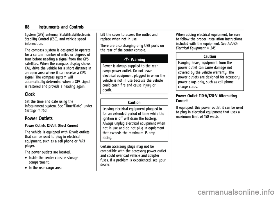 CHEVROLET BLAZER 2023  Owners Manual Chevrolet Blazer Owner Manual (GMNA-Localizing-U.S./Canada/Mexico-
16401961) - 2023 - CRC - 5/17/22
88 Instruments and Controls
System (GPS) antenna, StabiliTrak/Electronic
Stability Control (ESC), an