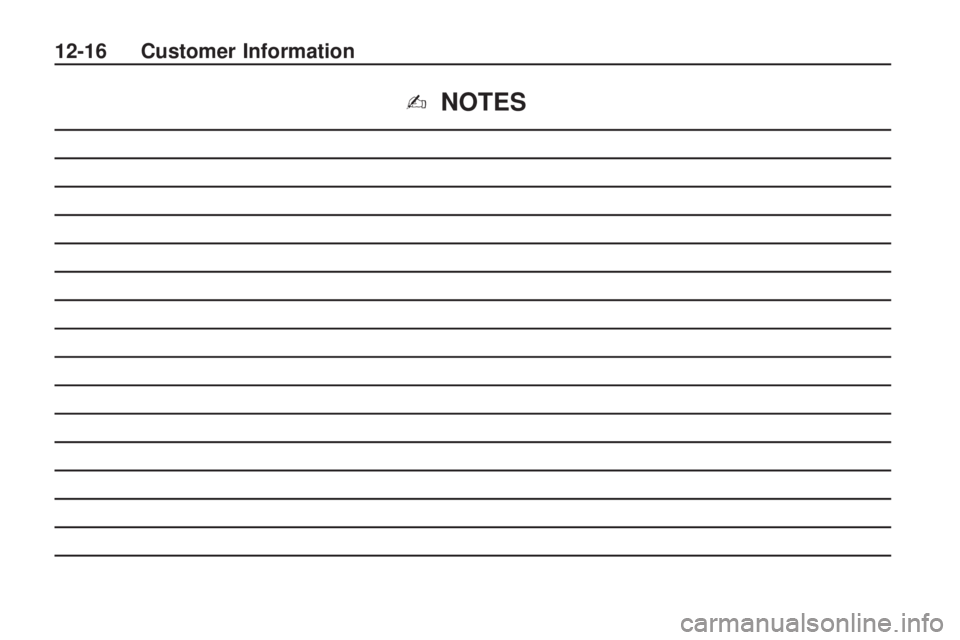 CHEVROLET CAMARO SS 2010 Owners Manual ✍NOTES
12-16 Customer Information CHEVROLET CAMARO SS 2010 Owners Manual ✍NOTES
12-16 Customer Information