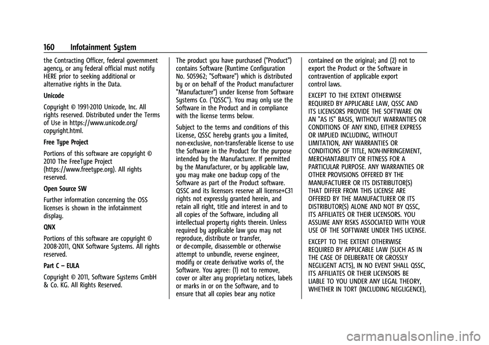 CHEVROLET COLORADO 2023 Owners Manual Chevrolet Colorado Owner Manual (GMNA-Localizing-U.S./Canada/Mexico-
15274222) - 2022 - CRC - 11/2/21
160 Infotainment System
the Contracting Officer, federal government
agency, or any federal officia CHEVROLET COLORADO 2023 Owners Manual Chevrolet Colorado Owner Manual (GMNA-Localizing-U.S./Canada/Mexico-
15274222) - 2022 - CRC - 11/2/21
160 Infotainment System
the Contracting Officer, federal government
agency, or any federal officia