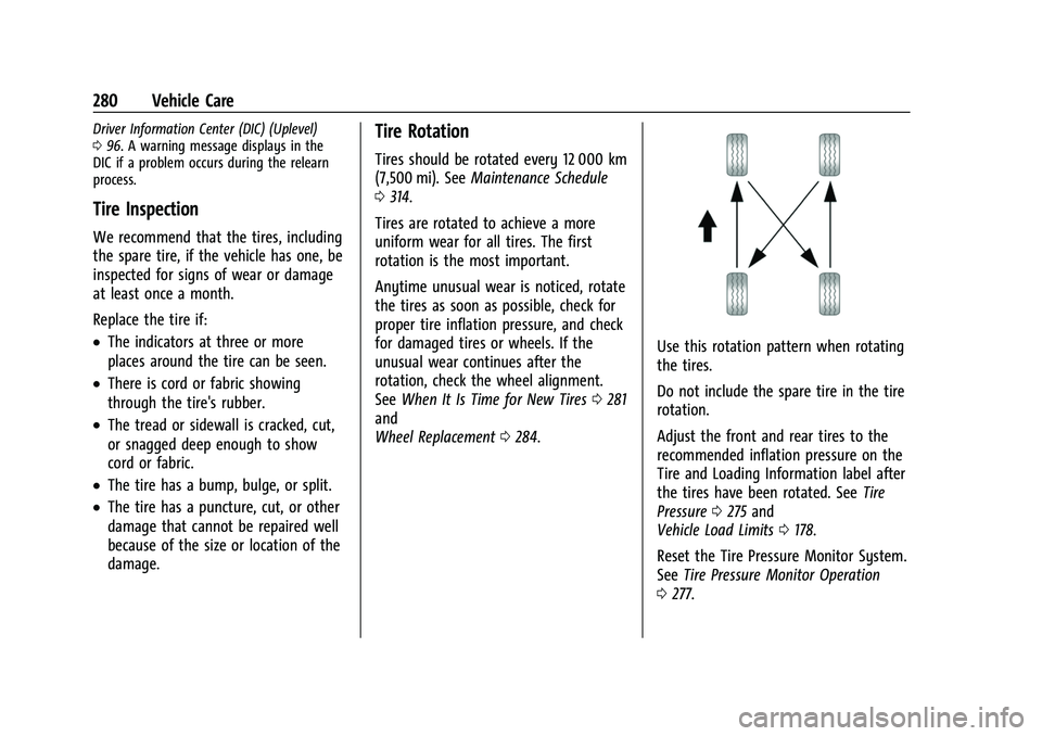 CHEVROLET COLORADO 2023  Owners Manual Chevrolet Colorado Owner Manual (GMNA-Localizing-U.S./Canada/Mexico-
15274222) - 2022 - CRC - 11/2/21
280 Vehicle Care
Driver Information Center (DIC) (Uplevel)
096. A warning message displays in the

