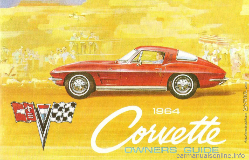 CHEVROLET CORVETTE 1964  Owners Manual 