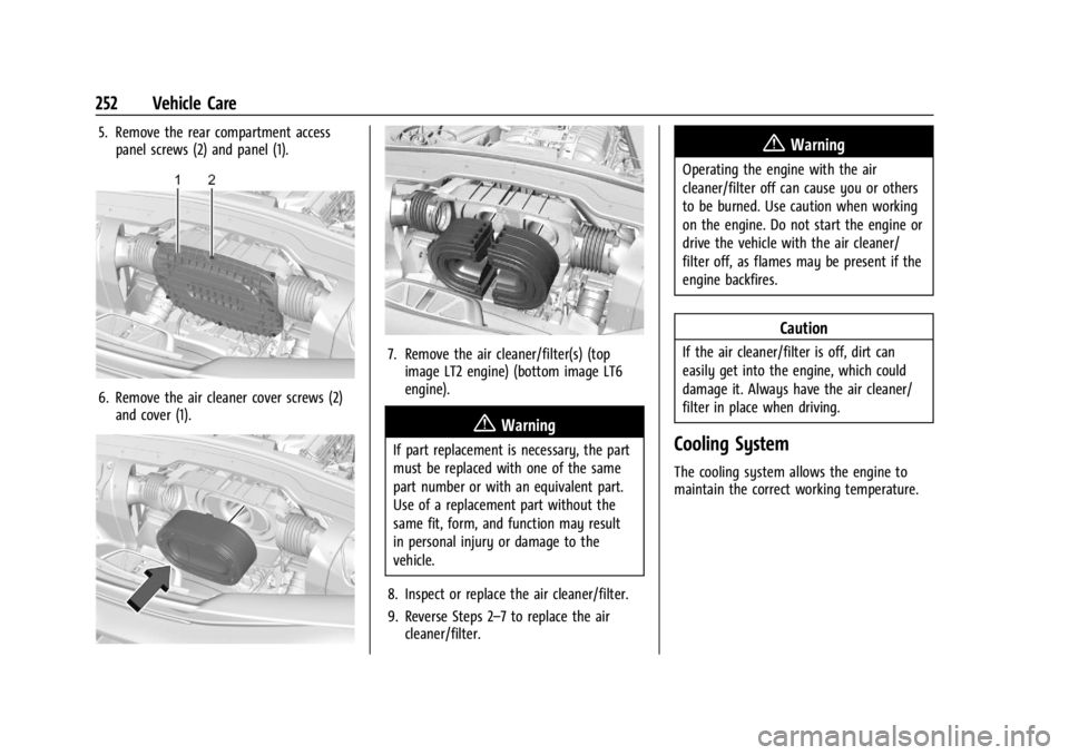 CHEVROLET CORVETTE 2023 Owners Manual Chevrolet Corvette Owner Manual (GMNA-Localizing-U.S./Canada/Mexico-
16287457) - 2023 - CRC - 3/10/22
252 Vehicle Care
5. Remove the rear compartment accesspanel screws (2) and panel (1).
6. Remove th CHEVROLET CORVETTE 2023 Owners Manual Chevrolet Corvette Owner Manual (GMNA-Localizing-U.S./Canada/Mexico-
16287457) - 2023 - CRC - 3/10/22
252 Vehicle Care
5. Remove the rear compartment accesspanel screws (2) and panel (1).
6. Remove th