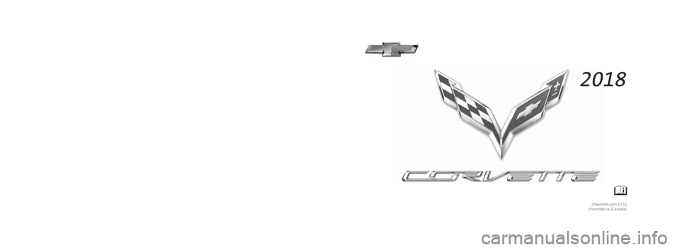 CHEVROLET CORVETTE C7 2018  Owners Manual 